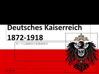 Deutsches Kaiserreich 1872-1918