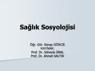 Sağlık Sosyolojisi