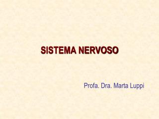 SISTEMA NERVOSO