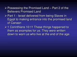 Possessing the Promised Land – Part 2 of the Believers Promised Land