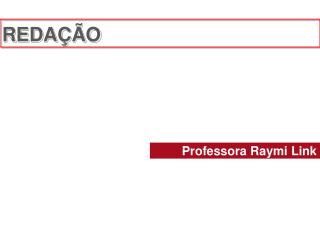 Professora Raymi Link