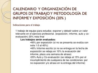 Calendario de presentación de trabajos: