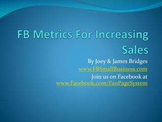 FB Metrics For Increasing Sales