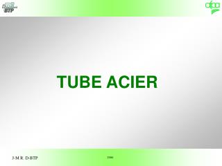 TUBE ACIER