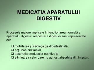 MEDICATIA APARATULUI DIGESTIV