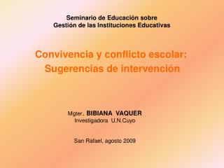 Seminario de Educación sobre Gestión de las Instituciones Educativas