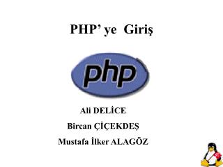 PHP’ ye Giriş