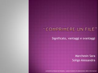“Comprimere un file”