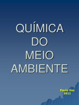 QUÍMICA DO MEIO AMBIENTE