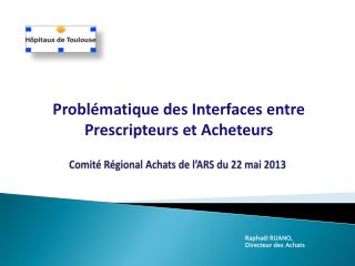 Comité Régional Achats de l’ARS du 22 mai 2013