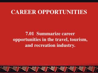 CAREER OPPORTUNITIES