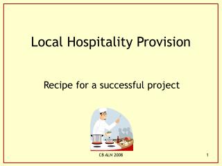Local Hospitality Provision