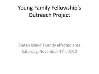 Young Family Fellowship’s Outreach Project