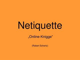 Netiquette