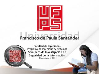 Facultad de Ingenierías Programa de Ingeniería de Sistemas Semillero de Investigación en