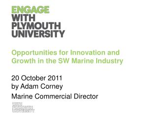 Opportunities for Innovation and Growth in the SW Marine Industry