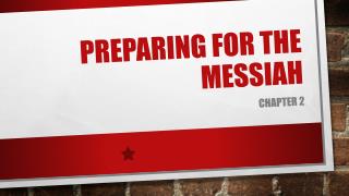 Preparing for the Messiah