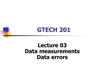 GTECH 201