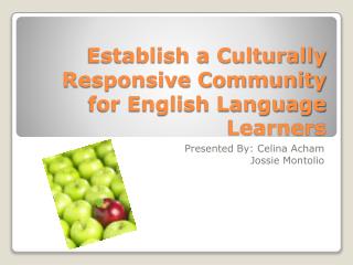 Establish a Culturally Responsive Community for English Language Learners