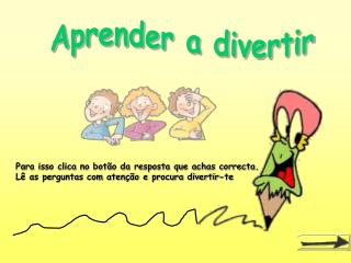 Aprender a divertir