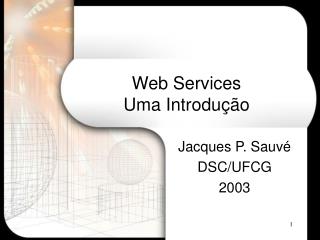 Web Services Uma Introdução