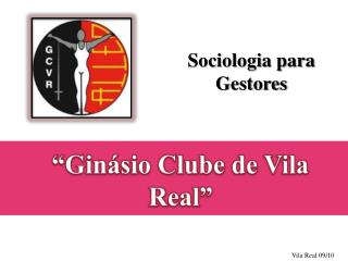 “Ginásio Clube de Vila Real”