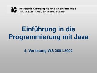 Einführung in die Programmierung mit Java