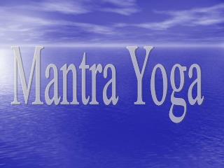 Mantra Yoga