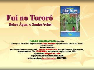 Fui no Tororó Beber Água, o Sonho Achei