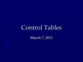 Control Tables