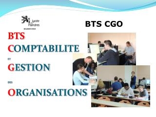 BTS C OMPTABILITE ET G ESTION DES O RGANISATIONS