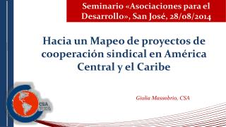 Seminario «Asociaciones para el Desarrollo», San José, 28/08/2014