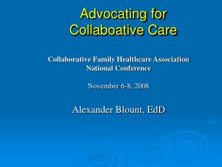 Advocating for Collaboative Care