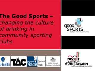 The Good Sports – changing the culture of drinking in community sporting clubs