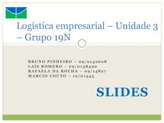 Logística empresarial – Unidade 3 – Grupo 19N