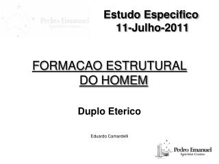 Estudo Especifico 11-Julho-2011