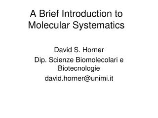 A Brief Introduction to Molecular Systematics
