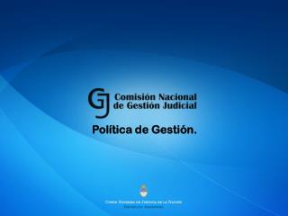 Política de Gestión.