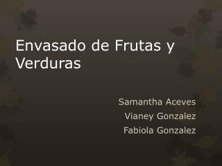 Envasado de Frutas y Verduras