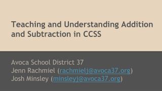 Teaching and Understanding Addition and Subtraction in CCSS