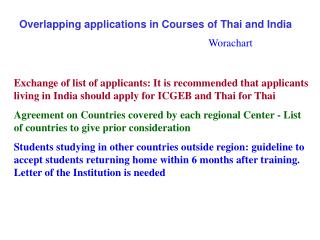 Overlapping applications in Courses of Thai and India