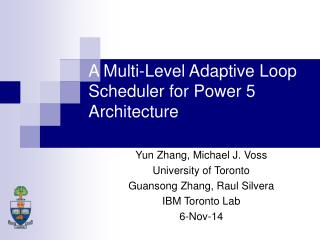 A Multi-Level Adaptive Loop Scheduler for Power 5 Architecture
