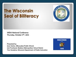 The Wisconsin Seal of Biliteracy