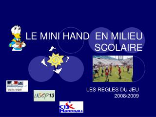 LE MINI HAND EN MILIEU SCOLAIRE