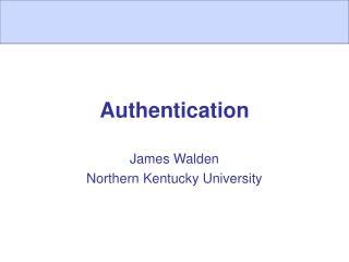 Authentication