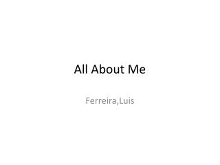 All About Me