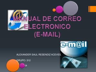 MANUAL DE CORREO ELECTRONICO (E-MAIL)