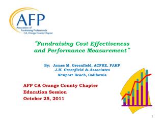 “ Fundraising Cost Effectiveness and Performance Measurement ”