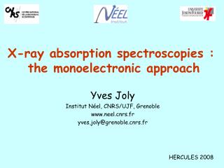 X-ray absorption spectroscopies : the monoelectronic approach