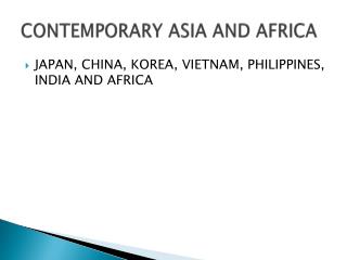 CONTEMPORARY ASIA AND AFRICA